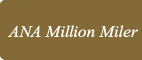 ANA MILLION MILER