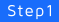 step1