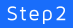 step2