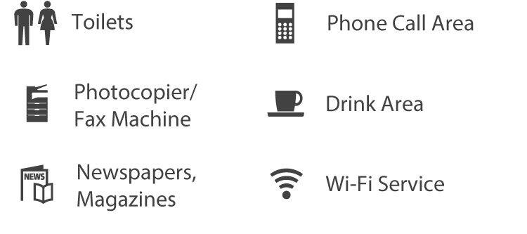 Toilets、Phone Call Area、Photocopier/fax machine、Drink Area、newspapers, magazines、Wi-Fi Service