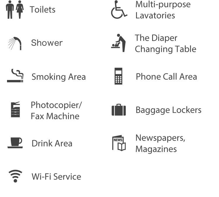 Toilets、Multi-purpose Lavatories、Shower、the diaper changing table、Smoking area、Phone Call Area、Photocopier/fax machine、Baggage lockers、Drink Area、newspapers, magazines、Wi-Fi Service