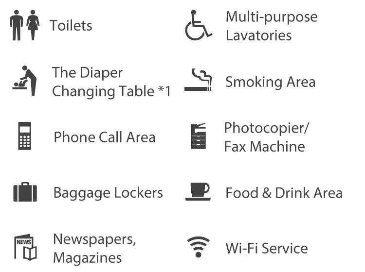 Toilets、Phone Call Area、Drink Area、newspapers, magazines、Wi-Fi Service